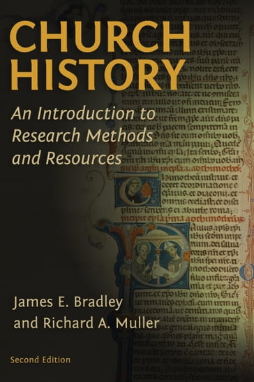 Church History - James E. Bradley - Richard A. Muller