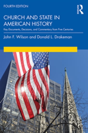 Church and State in American History - John Wilson - Donald Drakeman