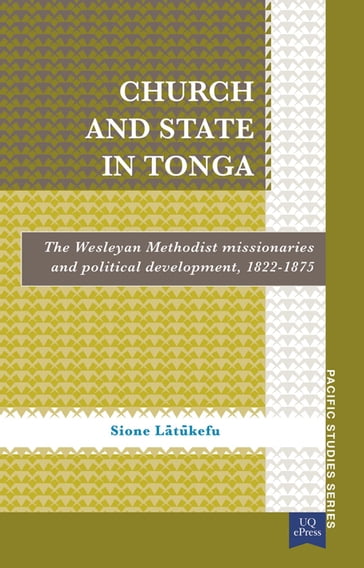 Church and State in Tonga - Sione Latukefu