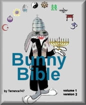 Church of the Animated Bunny: vol 1