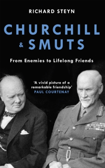 Churchill & Smuts - Richard Steyn