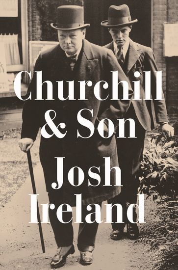 Churchill & Son - Josh Ireland