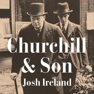 Churchill & Son - Josh Ireland