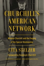 Churchill s American Network