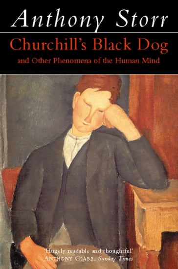 Churchill's Black Dog (Text Only) - Anthony Storr