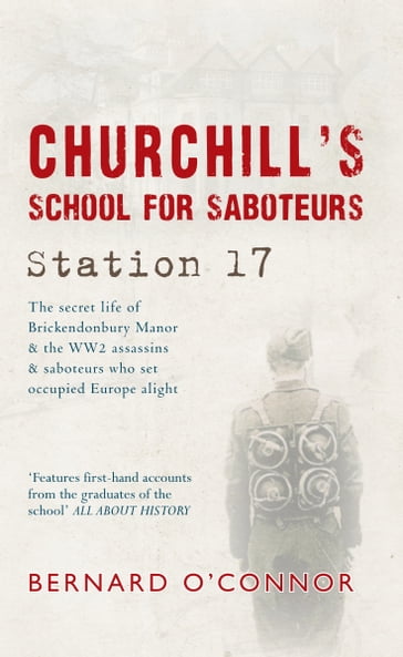 Churchill's School for Saboteurs - Bernard O