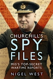 Churchill s Spy Files