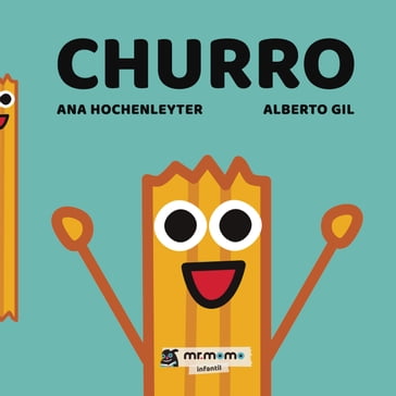 Churro - Alberto Gil - Ana Hochenleyter