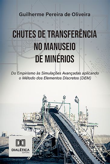 Chutes de Transferência no Manuseio de Minérios - Guilherme Pereira de Oliveira