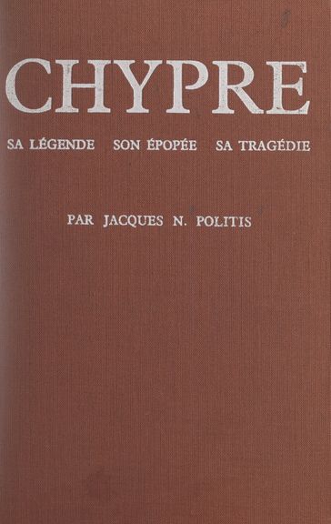 Chypre - Jacques N. Politis