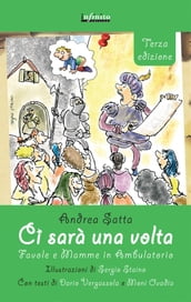 Ci sarà una volta