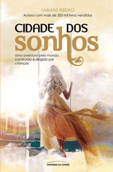 Cidade dos sonhos - Fabiane Ribeiro