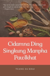Cidamna Ding Singkung Manpha Pawlkhat