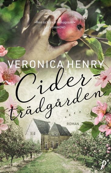 Ciderträdgarden - Veronica Henry - Anna Henriksson