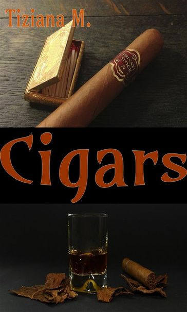 Cigars - Tiziana M.
