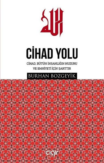 Cihad Yolu - Burhan Bozgeyik