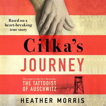 Cilka's Journey - Heather Morris