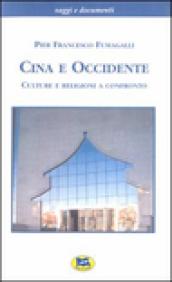 Cina e Occidente. Culture e religioni a confronto