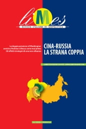 Cina-Russia, la strana coppia