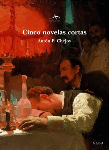 Cinco novelas cortas - Antón P. Chéjov - Víctor Gallego Ballestero