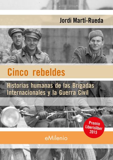 Cinco rebeldes (epub) - Jordi Martí-Rueda