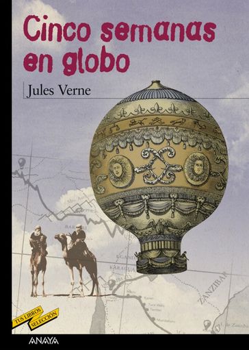 Cinco semanas en globo - Verne Jules