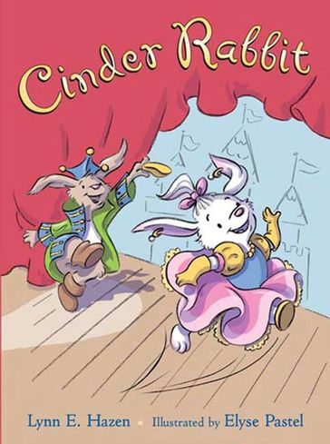 Cinder Rabbit - Lynn E. Hazen