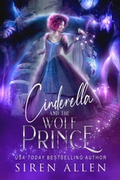 Cinderella And The Wolf Prince