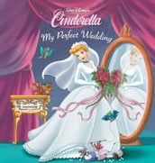 Cinderella: My Perfect Wedding