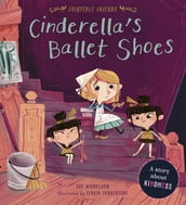 Cinderella s Ballet Shoes