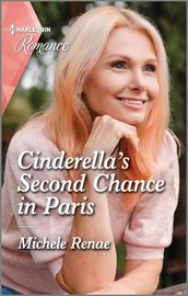 Cinderella s Second Chance in Paris