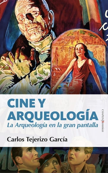 Cine y arqueología - Carlos Tejerizo García