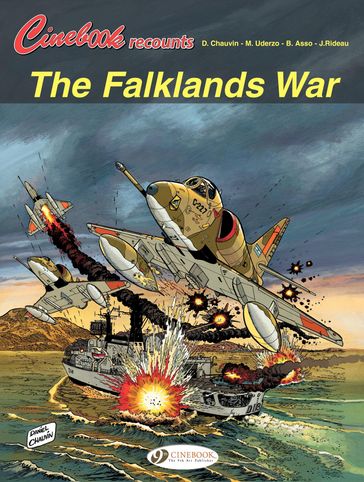 Cinebook Recounts - Volume 2 - The Falklands War - Chauvin - Uderzo