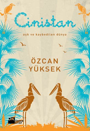 Cinistan - Ak ve Kaybedilen Dünya - Özcan Yuksek