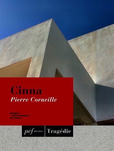 Cinna - Pierre Corneille