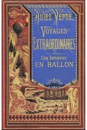 Cinq Semaines en Ballon (Edition illustrée)