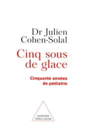 Cinq Sous de glace