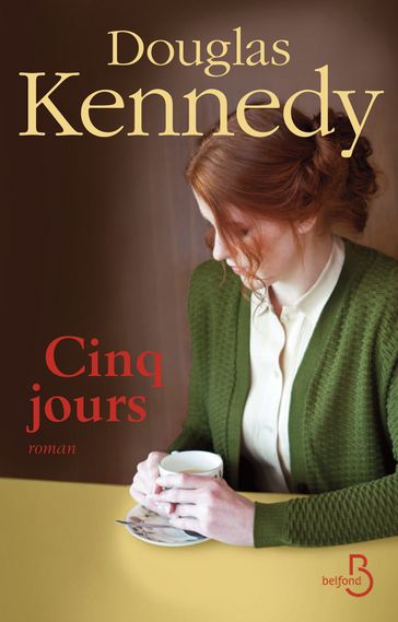 Cinq jours - Douglas Kennedy