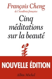 Cinq méditations sur la beauté