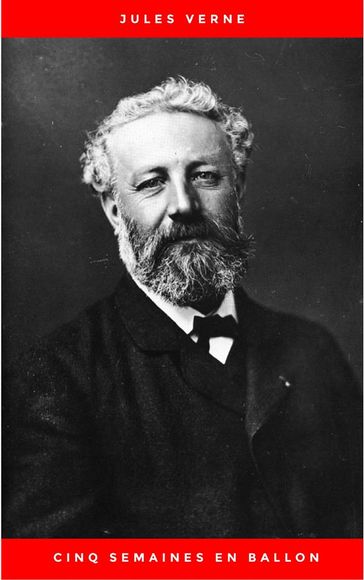 Cinq semaines en ballon - Verne Jules