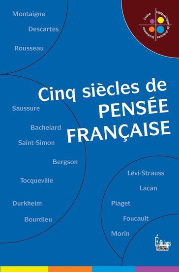 Cinq siècles de la pensée française - Collectif