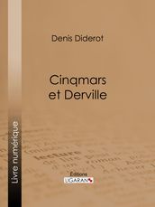 Cinqmars et Derville