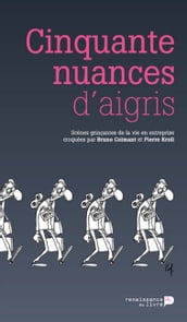 Cinquante nuances d aigris