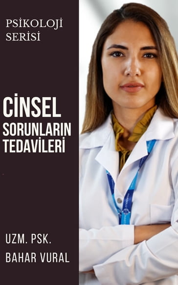 Cinsel Sorunlarn Tedavileri - Bahar Vural