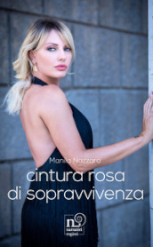 Cintura rosa di sopravvivenza