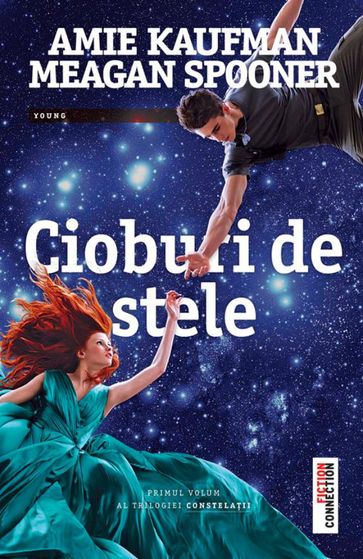 Cioburi de stele - Amie Kaufman - Spooner Meagan