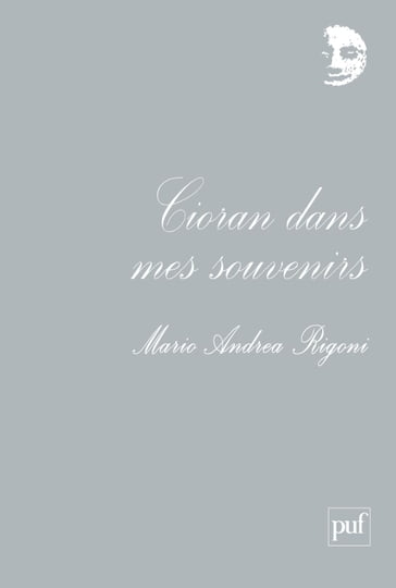 Cioran dans mes souvenirs - Mario Andrea Rigoni