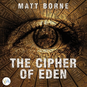 Cipher of Eden, The - Matt Borne