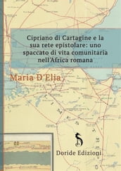 Cipriano di Cartagine e la sua rete epistolare
