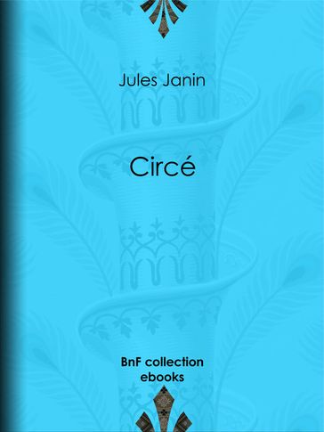 Circé - Jules Janin
